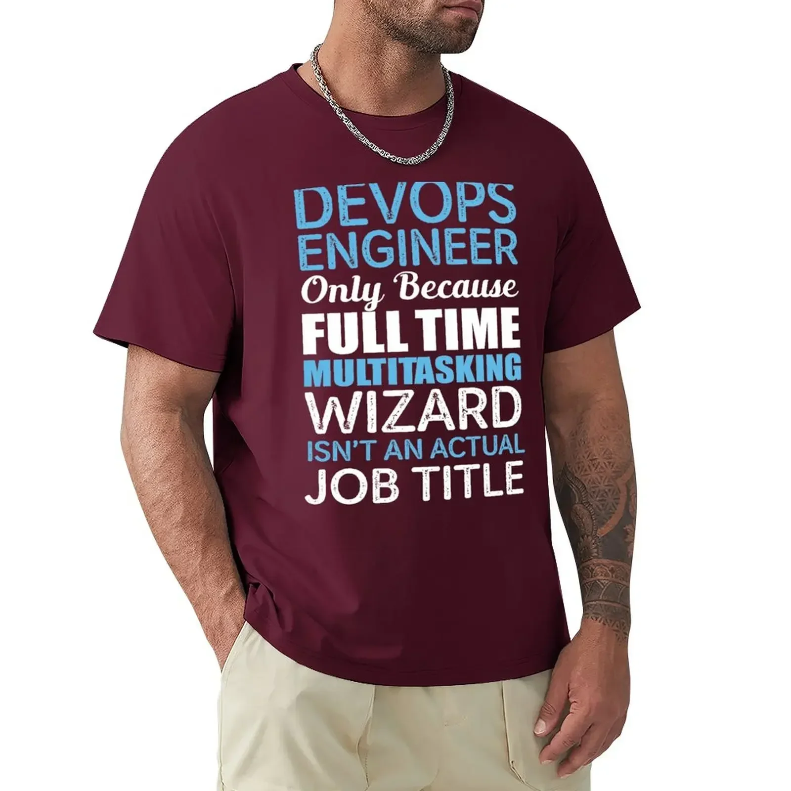 sublime oversized t shirt men DevOps Engineer Only Because Multitasking Wizard Isn't An Actual Job Title T-Shirt  streetwear