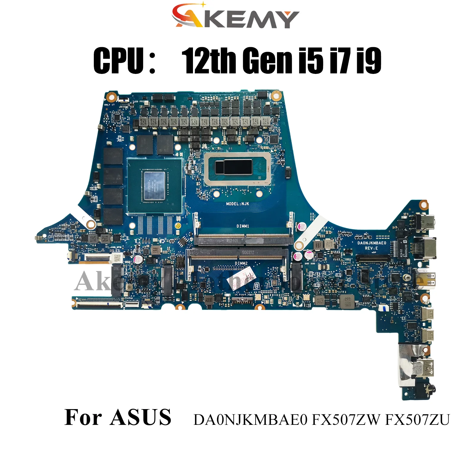 

DA0NJKMBAE0 Материнская плата для ноутбука ASUS TUF Gaming FX507ZV FX507ZM FX507Z FX507ZU FX507ZW FX507ZR Материнская плата с 12-го поколения i5 i7 i9