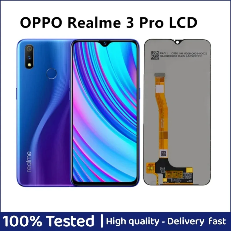 

6.3'' For OPPO Realme 3 Pro RMX1851 LCD Display Touch Panel Screen Digitizer Assembly For Realme 3 Pro /Realme X Lite