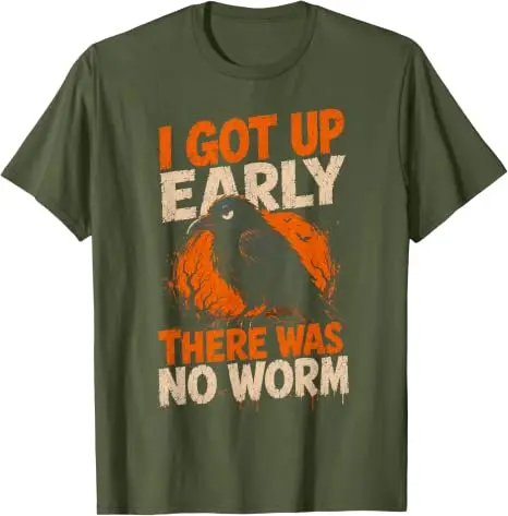 Ich bin früh aufgestanden, es gab keinen Wurm. Grumpy Raven T-Shirt Y2k Lustiges Grumpy Crow Nachteulen-Humor-Sprücher-T-Shirt Vogelliebhaber Grafik-Outfit – Detail 8