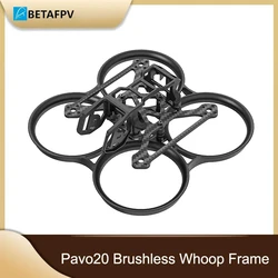 BETAFPV Pavo20 Brushless Whoop Frame