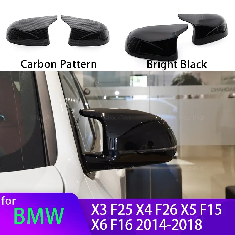 

For BMW F25 X3 , F26 X4, F15 X5, F16 X6 2014-2018 Accessories Carbon Fiber Car Rearview Door Wing Side Mirror Cover Cap Shell