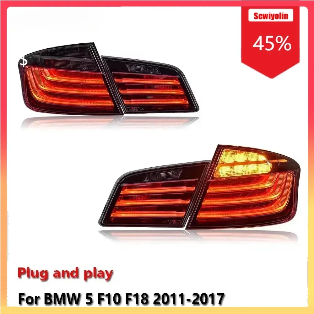 

Car Auto LED Tail Light Accesorios Para Auto For BMW 5 F10 F18 2011-2017 Auto Rear Fog DRL Brake Turn Signal Lamp Plug And Play