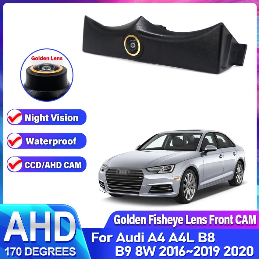 

AHD 1080P Fisheye CCD Автомобильная камера переднего вида с положительным логотипом для парковки, водонепроницаемая, высокое качество для Audi A4 A4L B8 B9 8W 2016 ~ 2020