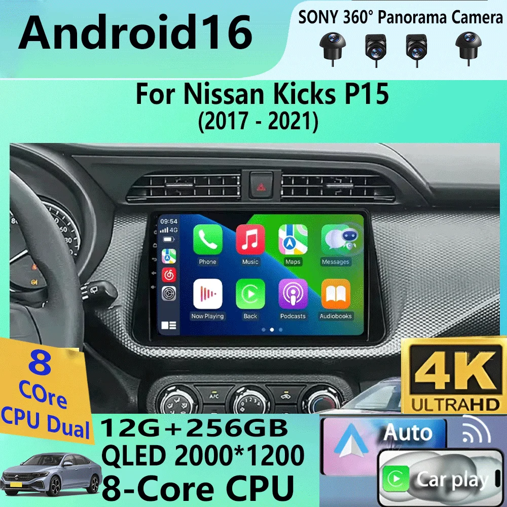 Android 16 For Nissan Kicks P15 2017 - 2021 Car Radio Multimedia Video Player Navigation Stereo GPS Autoradio Carplay NO DVD