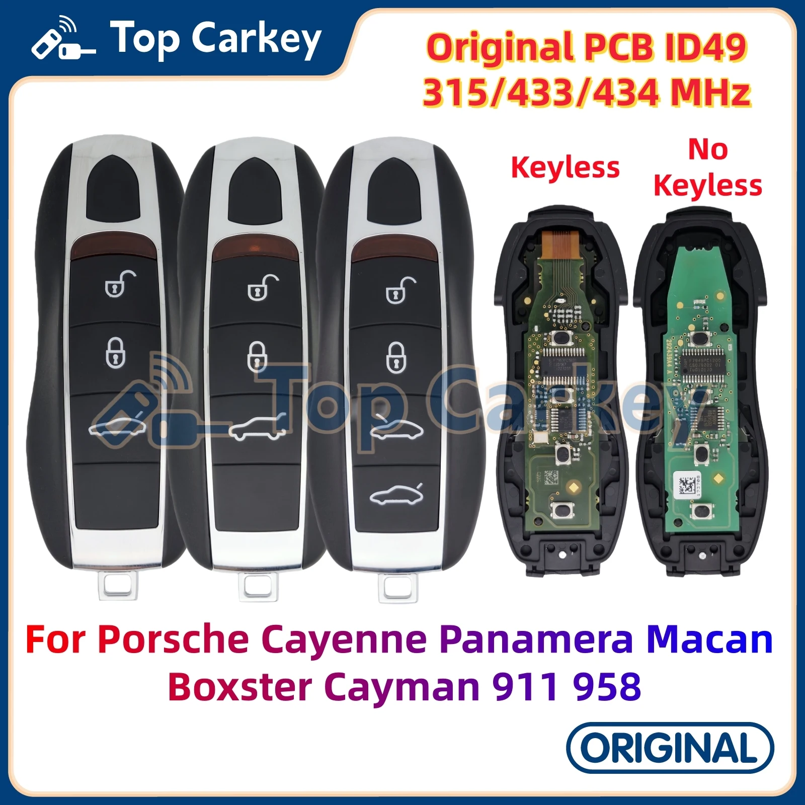 

Оригинальная печатная плата TopCarkey PCF7945P/PCF7953P ID49 чип 315/433/434 МГц без ключа/без ключа для Porsche Cayenne Panamera Macan 911