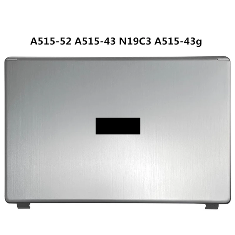 New Laptop LCD Back Cover Screen Lid Topcase For Acer Aspire A515-52 A515-43 N19C3 A515-43g Bezel Frame