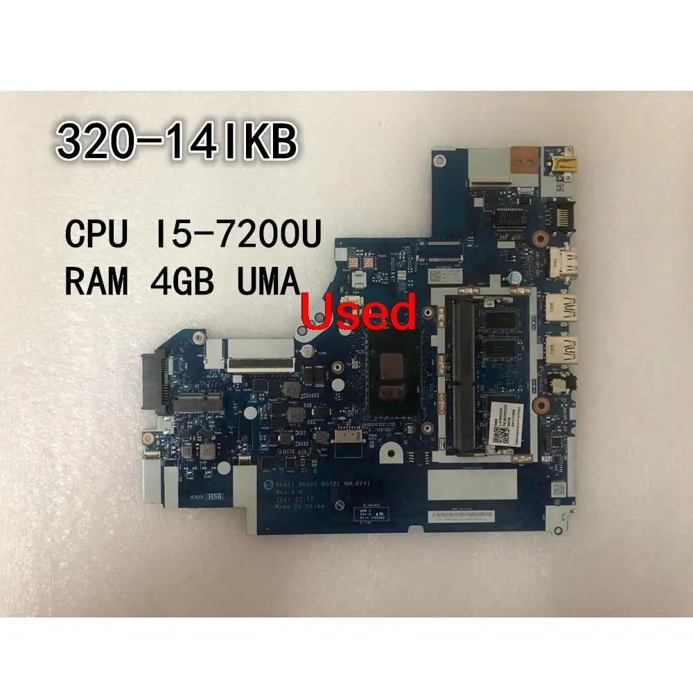 Used  For Lenovo Ideapad 320-14IKB Laptop Motherboard CPU I5-7200U UMA RAM 4G  FRU 5B20N82302 5B20N82306