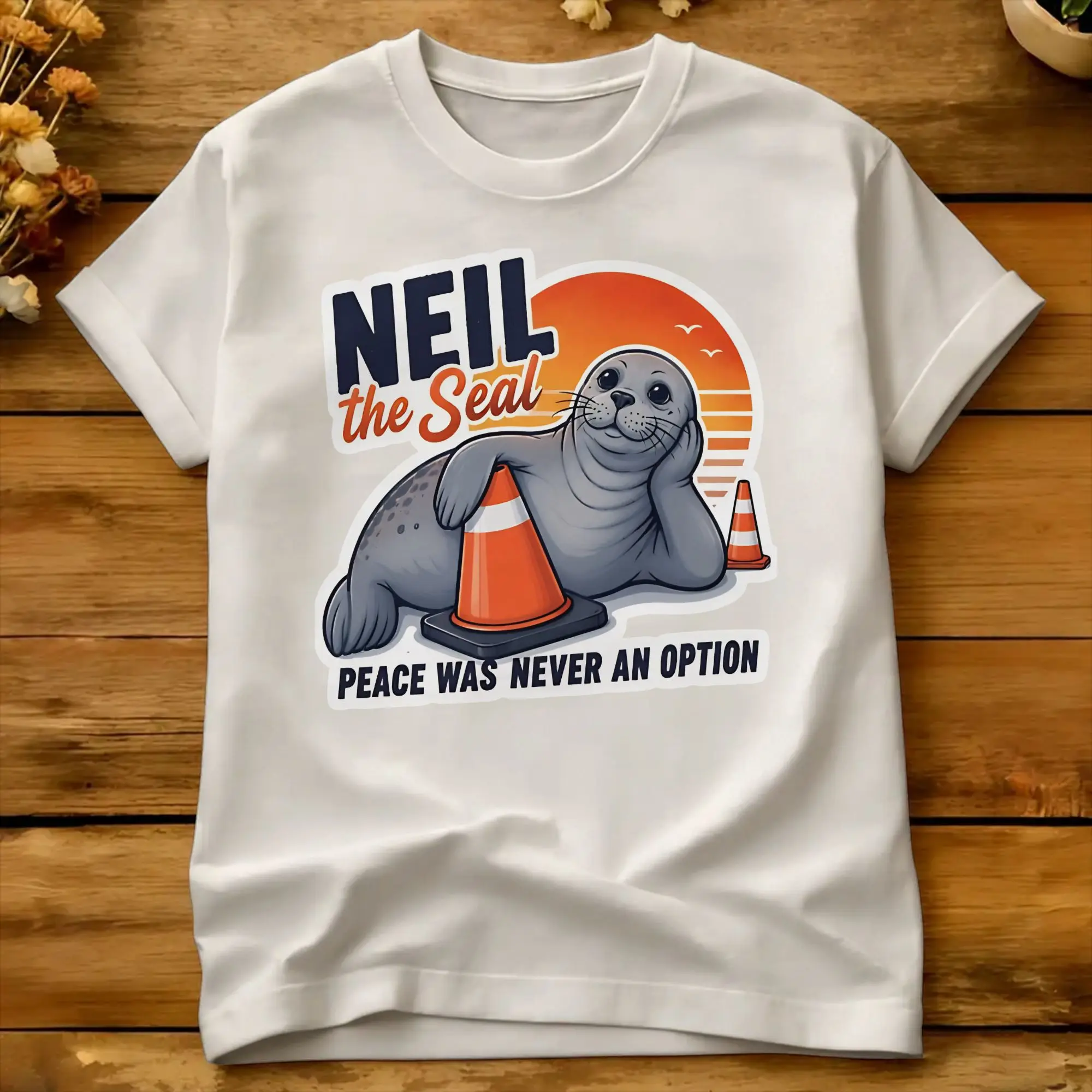 Neil The Seal Peace Was Never An Option  T-Shirt Beach  Y2K Casual T Shirts 100% Cotton Novelty Tshirt For Men Pattern Top Tees