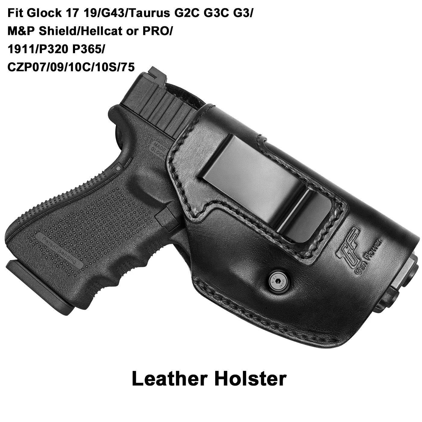 

Leather Holster Fit Glock 17 19/G43/Taurus G2C G3C G3/M&P Shield/Hellcat or PRO/1911/P320 P365/CZP07/09/10C/10S,IWB Right hand