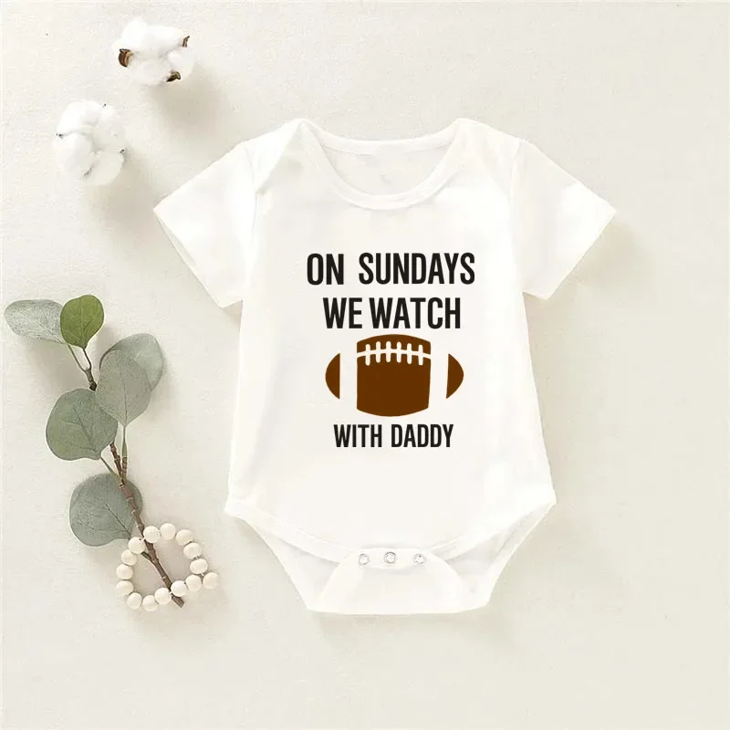 On Sundays We Watch Rugby with Daddy Infant Bodysuit Soft Cotton Short Sleeve Bodysuit Baby Clothing Summer