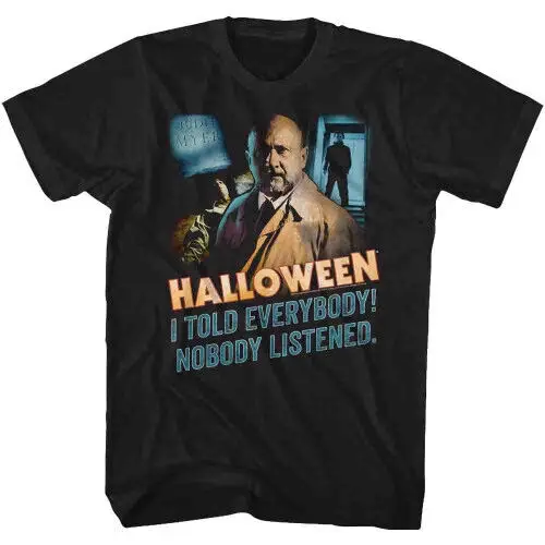 Halloween Nobody Listened Black Adult T Shirt