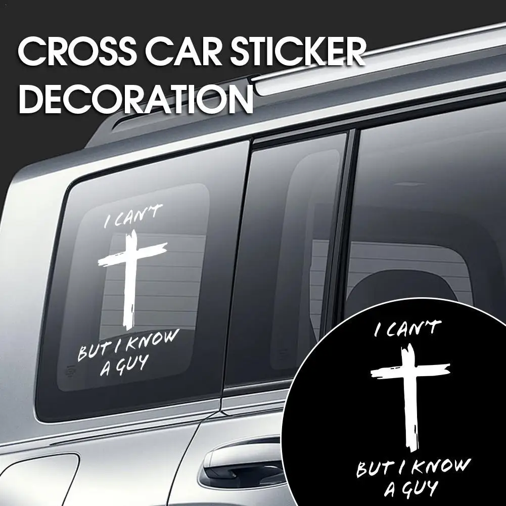 

I Can't But Know A Guy Car Funny Stickers Creative Cross Car Laptop Sticker Fashion Waterproof White Sticker Decoration