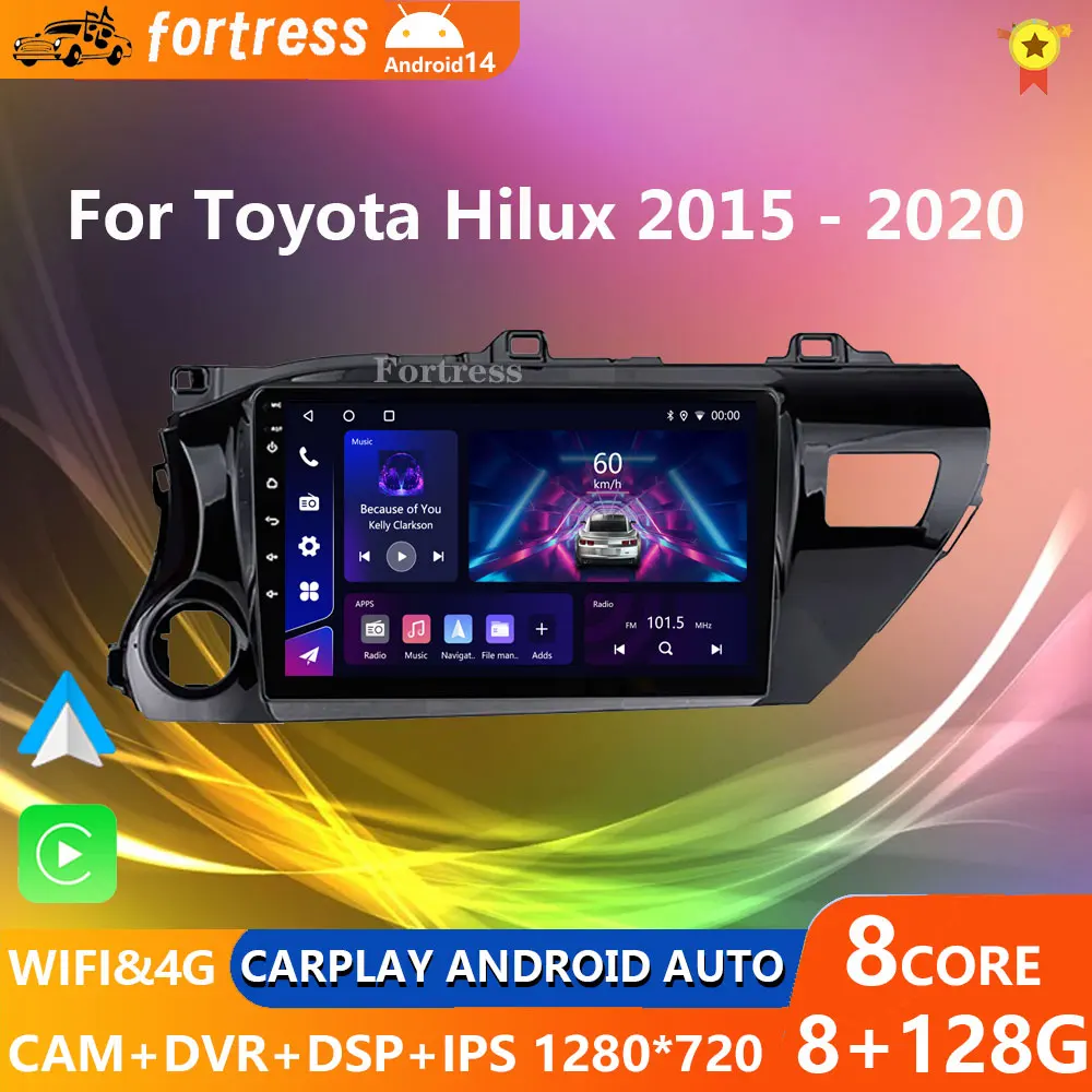 

8 Core Android13 Auto Car Radio Multimedia For Toyota Hilux Pick Up AN120 2015 - 2020 LHD Stereo Carplay GPS Navigation No DVD