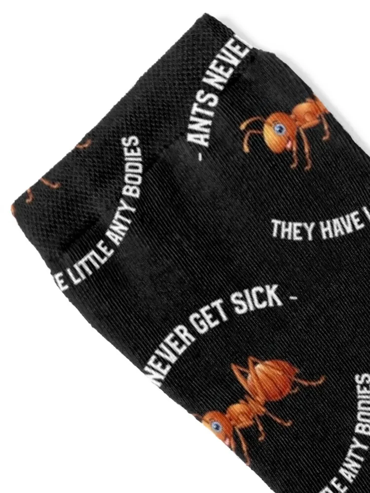 Ants Never Get Sick They Have Little Anty Bodies Socks men cotton high quality hiking Socks For Women Men's