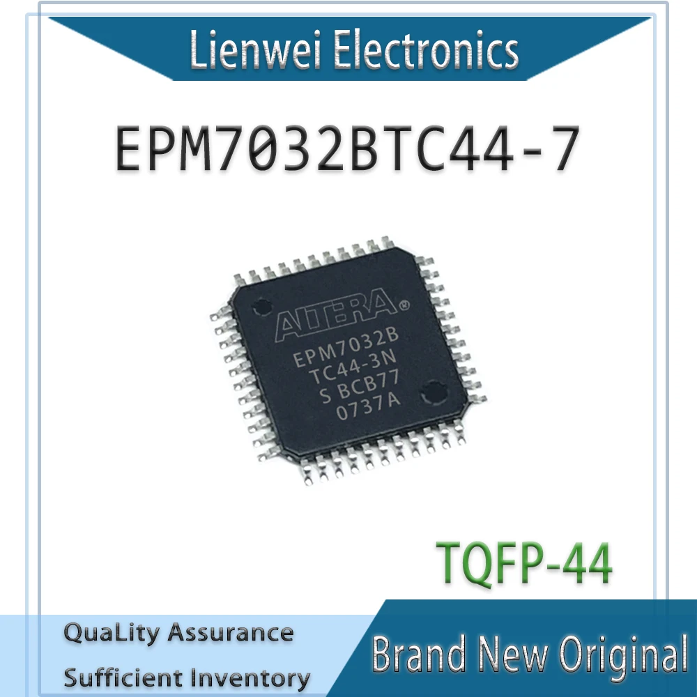 

100% New EPM7032B EPM7032BTC44-7 EPM7032BTC44 IC Chipset TQFP-44