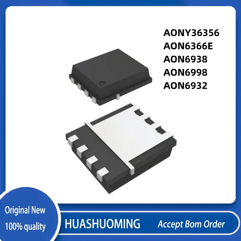 10PCS/LoT New AONY36356  AON36356  AO36356 36356  AON6366E   6366E   AON6938  6938 AON6998 6998   MOSFET AON6932   AO6932  DFN-8