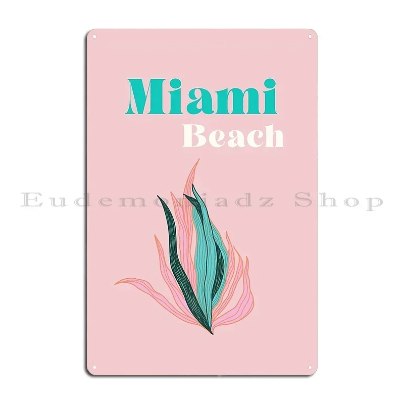 Travel Preppy Poster Miami Beach Miami Fl Florida Metal Sign Iron Wall Decor Pub Cinema Mural Tin Sign Poster