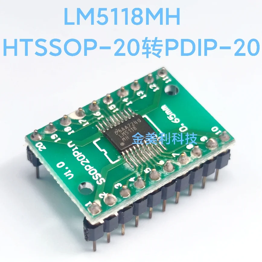 LM5118MH  AD8676AR  THS3001CD  THS3201D  THS3202D  HTSSOP-20 convert to PDIP-20 ，Weld the finished product well