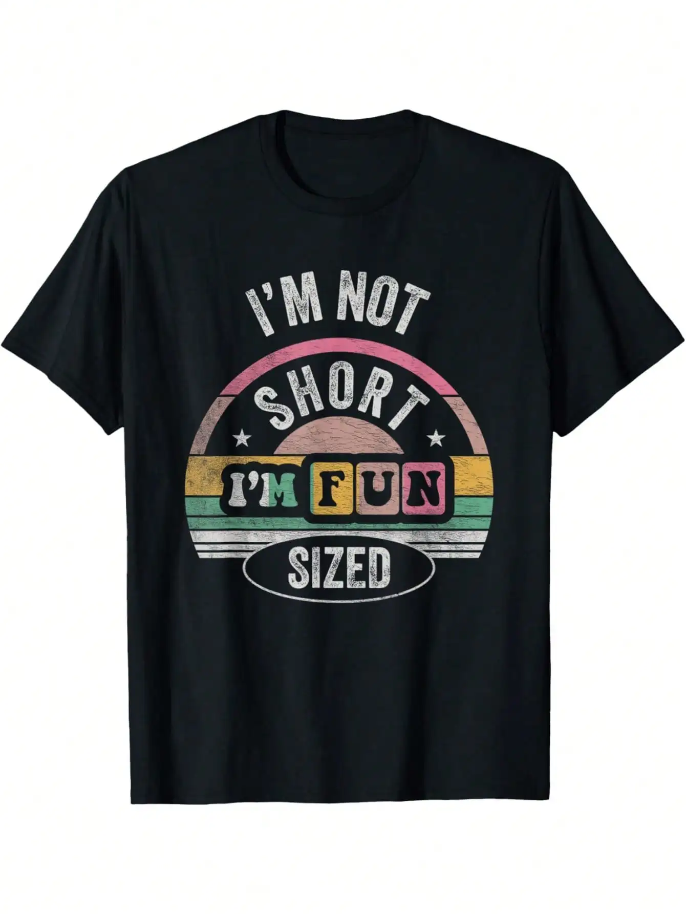 

EWHRetro I'm Not Short I'm Fun Sized Funny Short People Gifts T-Shirt