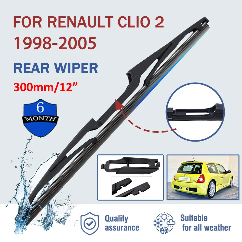 

12" Car Rear Windshield Soft Rubber Wiper HD Quiet Automotive Wiper Car Accessories For Renault Clio 2 1998-2005