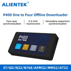 ALIENTEK P400 Offline Downloader Programmer Four way Downloader STM32 STM8 4.3-inch touch screen Offline Programming Algorithm