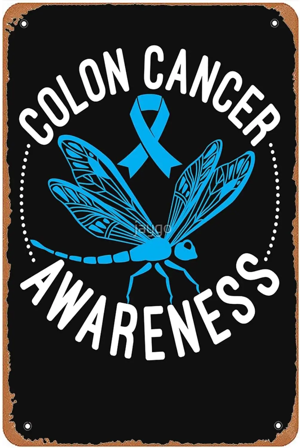 Colon Cancer Awareness Dragonfly Sign Wall Decor Art Poster Vintage Metal Tin Sign for Funny Garage Bathroom Room Man Cave Offic