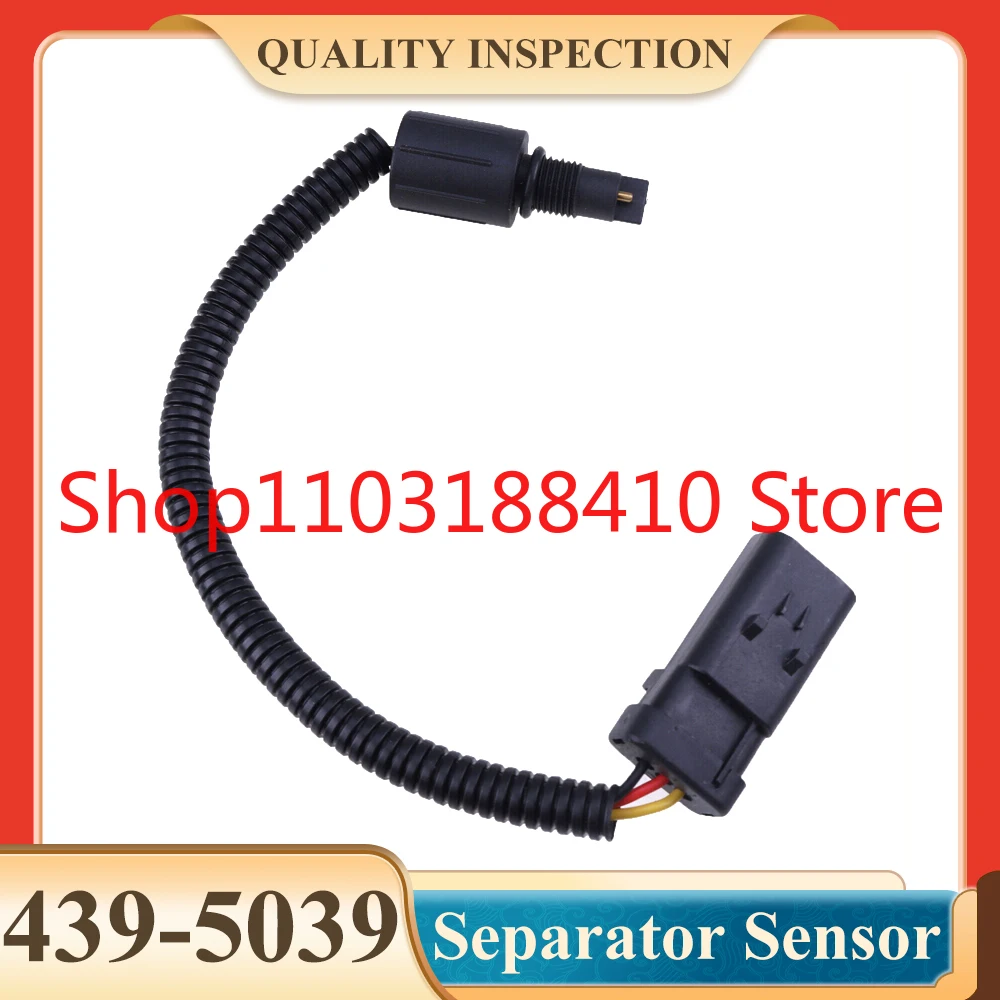 

439-5039 4395039 Separator Sensor for E320GC/323/326/330/345/336GC/349F Oil Water Separator Sensor