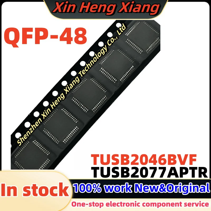 (5-10pcs)TUSB2077APTR TUSB2077A  TUSB2046BVF TUSB2046B TUSB2046 QFP