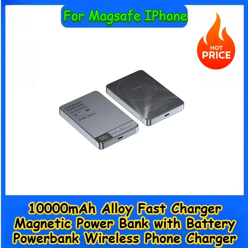 

2025 New 10000mAh Alloy Fast Charger Magnetic Power Bank with Battery Powerbank Wireless Phone Charger for Magsafe IPhone