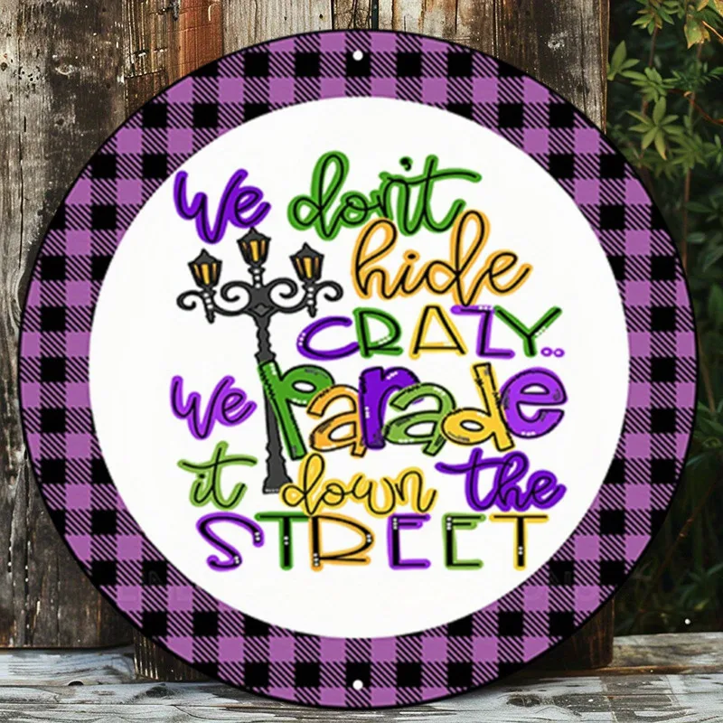 

Decorative Aluminum Metal Sign, Mardi Gras Parade Wreath for Holiday Door Hanging, Round with Durable, Weather Resistant Finish
