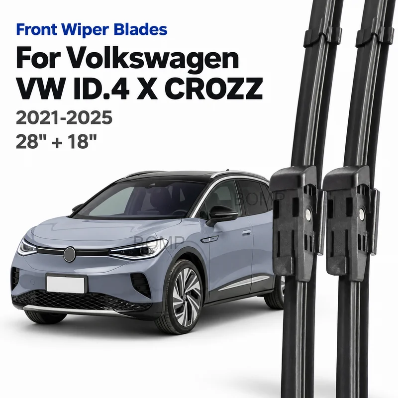 For Volkswagen VW ID.4 X CROZZ 2021-2025 Front Wiper Blades Windscreen Windshield Durable Brushes 28"+18" Car Accessories