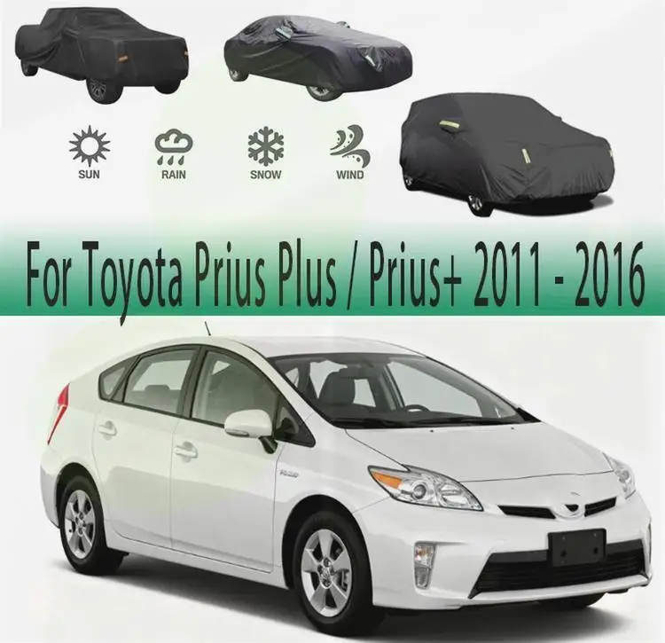 

Для уличной защиты, полный для Toyota Prius Plus 2011 2016, снежный чехол, солнцезащитный козырек, водонепроницаемые пылезащитные автомобильные чехлы