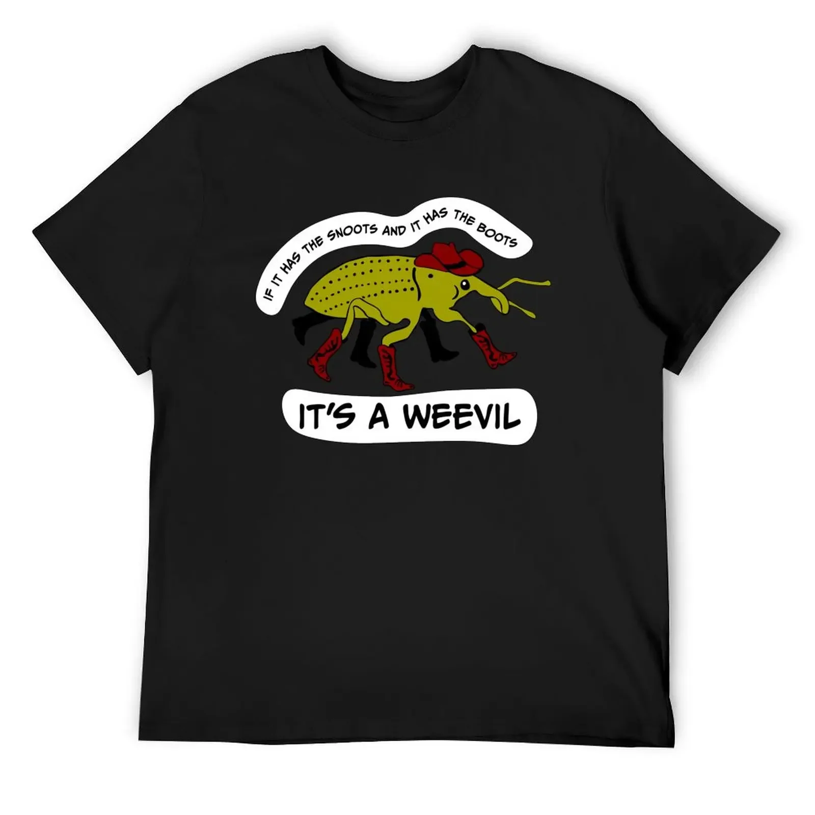 Boots Snoots Weevil T-Shirt quick-drying vintage t shirts mens workout shirts