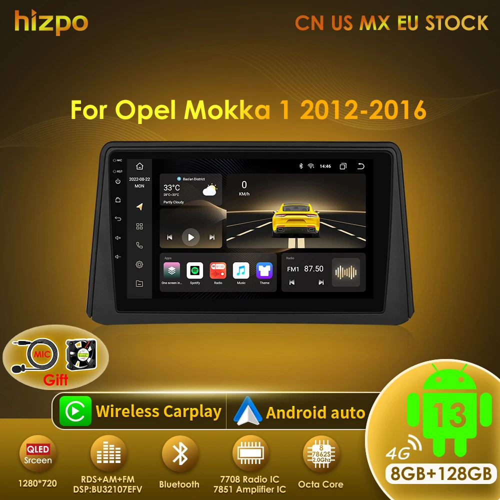 

Hizpo Car Stereo For Opel Mokka 1 2012-2016 Radio Multimedia Video Player Autoradio 8 Core Android13 Built-in Carplay Navigation