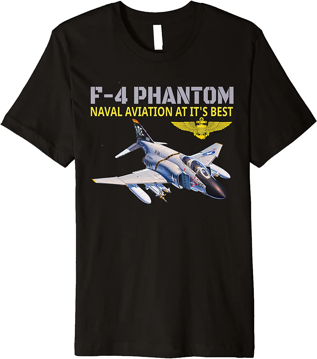 Naval Aviation F-4 Phantom Jet Interceptor and Fighter-bomber T Shirt. New 100% Cotton Short Sleeve O-Neck Casual T-shirts