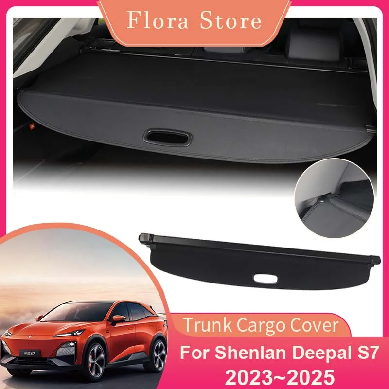 Rear Trunk Cargo Cover for Shenlan Deepal S7 2023 2024 2025 Privacy Partition Board Shielding Shade Curtain Interior Accessories