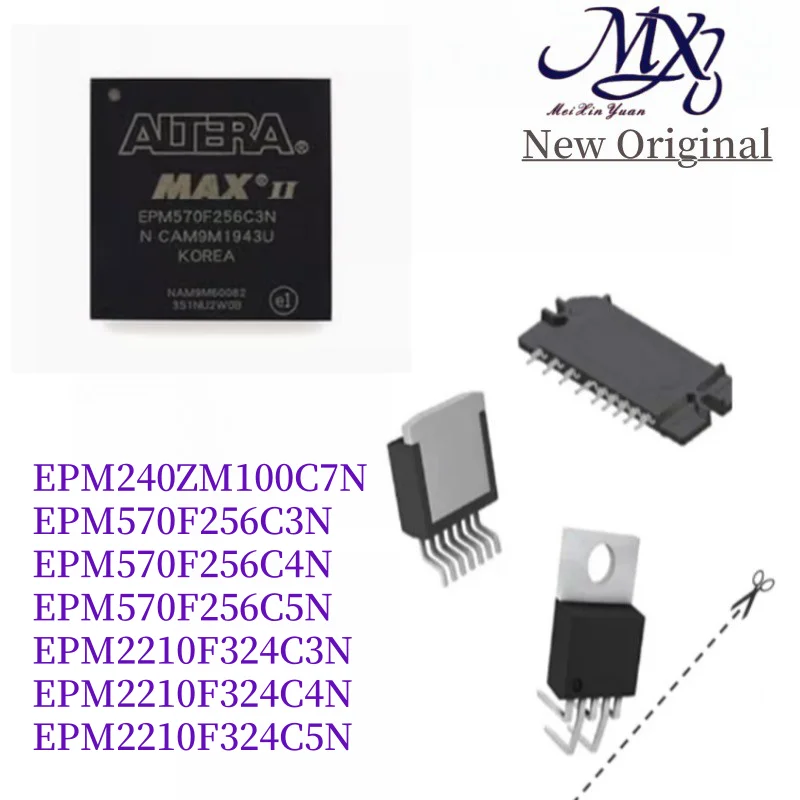 MXY EPM240ZM100C7N EPM570F256C3N EPM570F256C4N EPM570F256C5N EPM2210F324C3N EPM2210F324C4N EPM2210F324C5N IC MCU Chip BGA