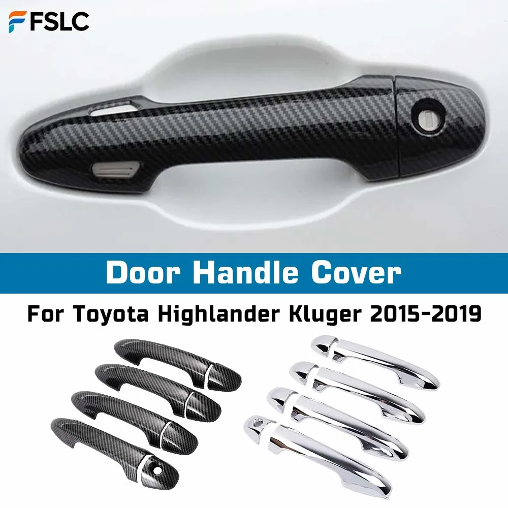 

Decoration Door Handle Cover For Toyota Highlander Kluger 2015-2019 Chrome Silver Carbon Fiber Cars Accessories Exterior Styling