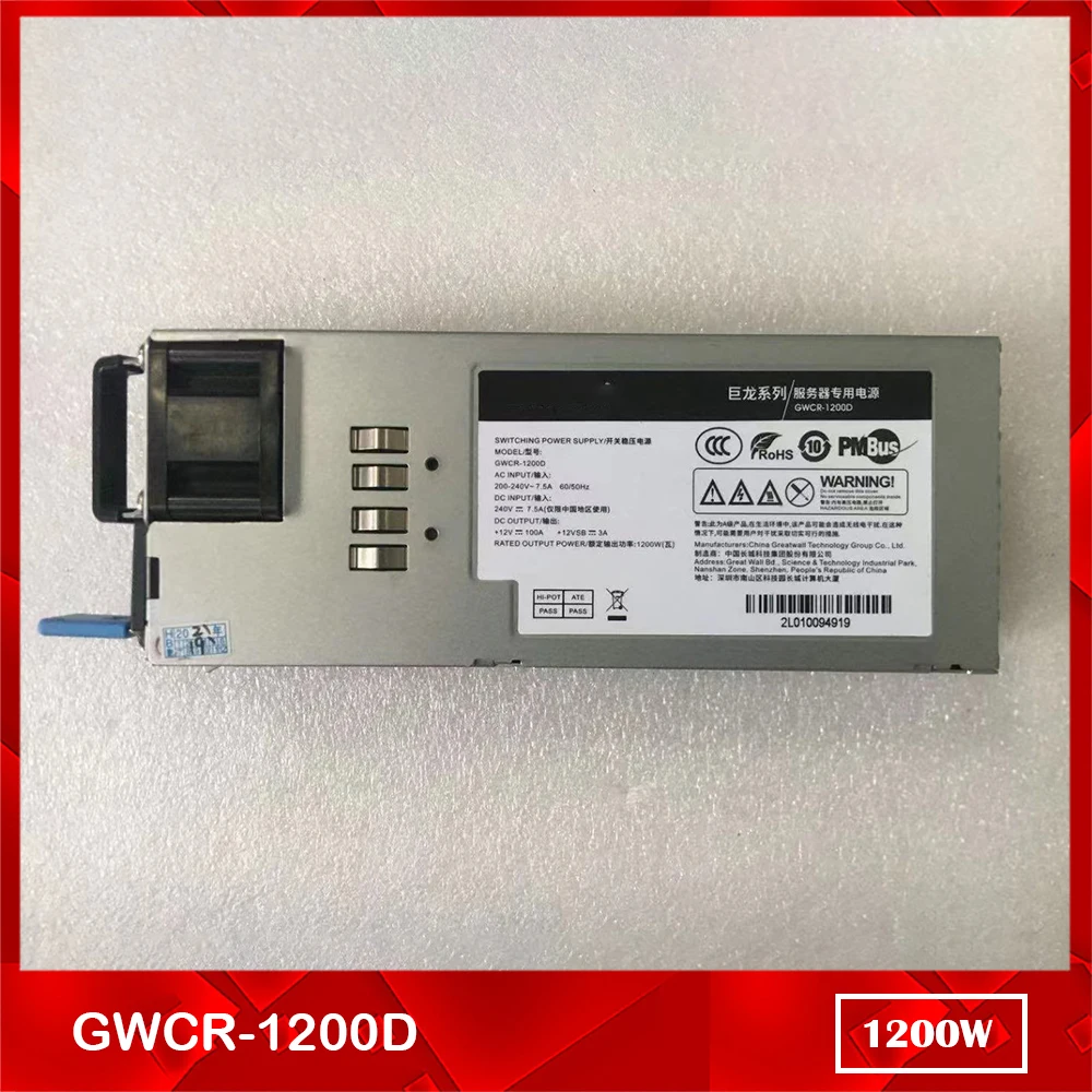 1200W For Great Wall Server Power Supply GWCR-1200D 200-240V~7.5A~60/50HZ