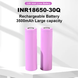 8PC INR18650 30Q 3.7V 18650 Battery 3000mAh 20A Discharge Li-ion Rechargeable Battery ,for All Kinds of Electronic Products