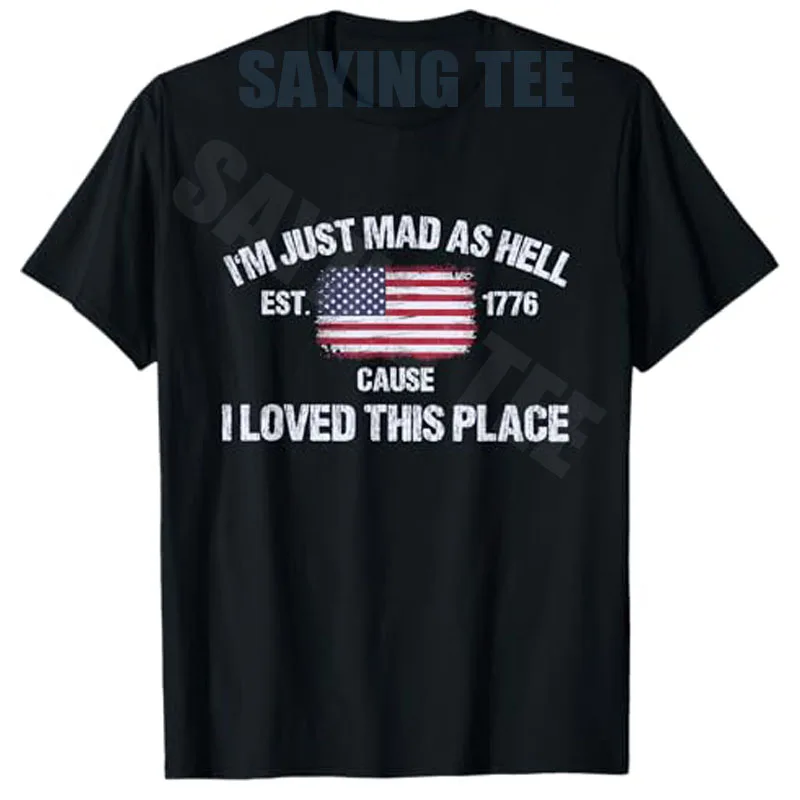 Ich bin einfach wütend, weil ich diesen Ort liebte - 4. Juli T-Shirt Y2K Patriotisches Amerikanisches Spruch-T-Shirt für Damen und Herren – Detail 9