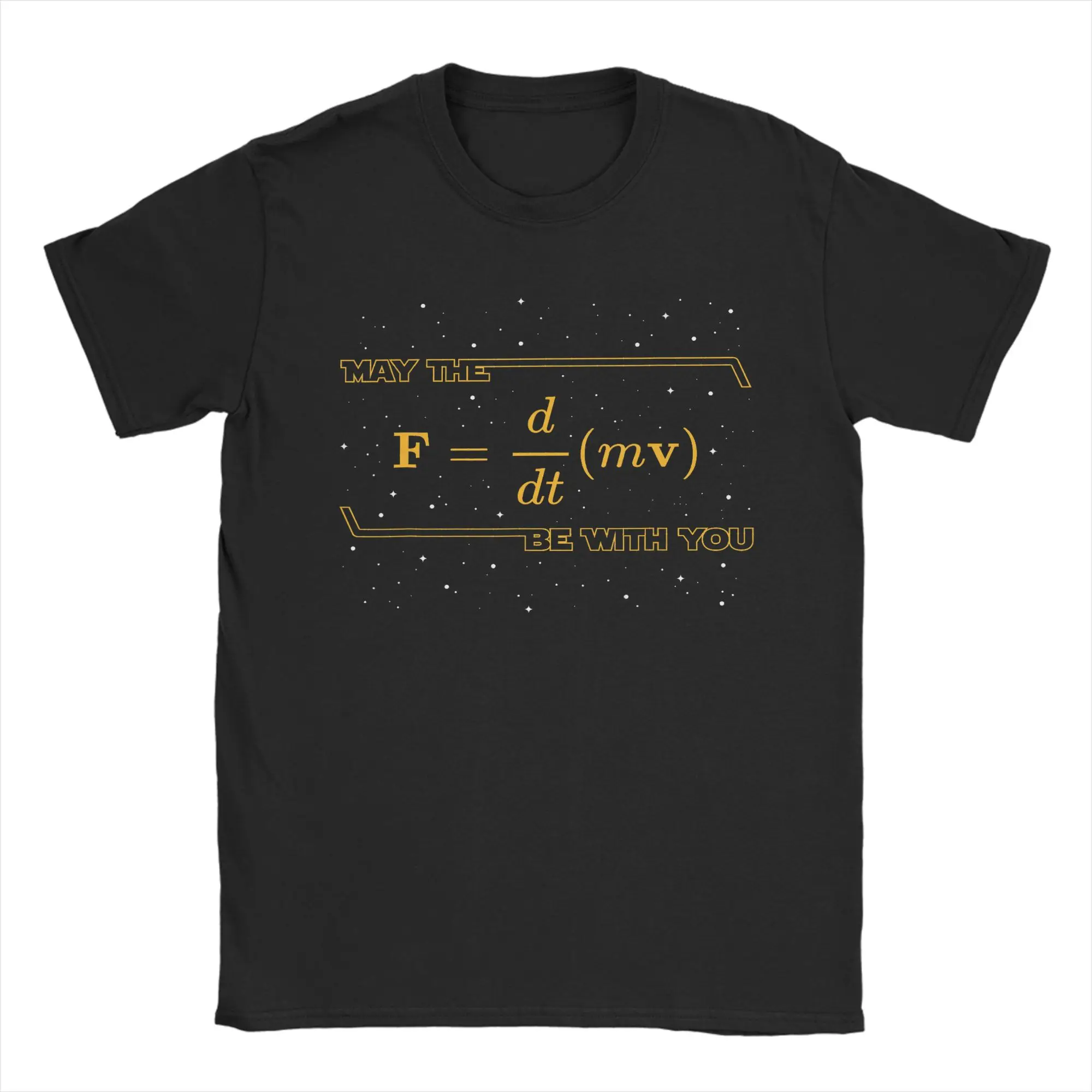 May The F = m(dv  dt) Be with You Funny Physics Geek T Shirts Men's Fashion T-Shirts Round Collar Tees Short Sleeve Clothing