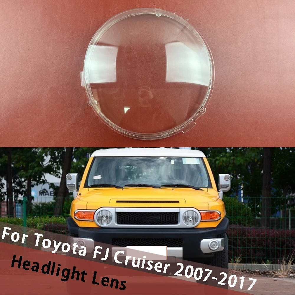 

For Toyota FJ Cruiser 2007-2017 Headlamp Shell Transparent Lampshade Lamp Shade Lens Housing Front Headlight Cover Plexiglass