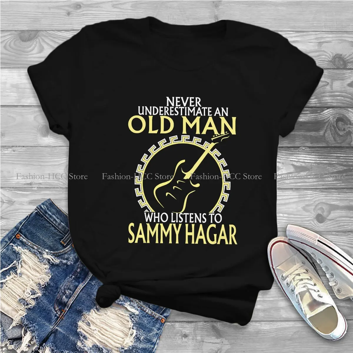 Listens To Sammy Hagar O Neck TShirt Never Underestimate Inspirational Classic Polyester T Shirt Women Tops Fashion