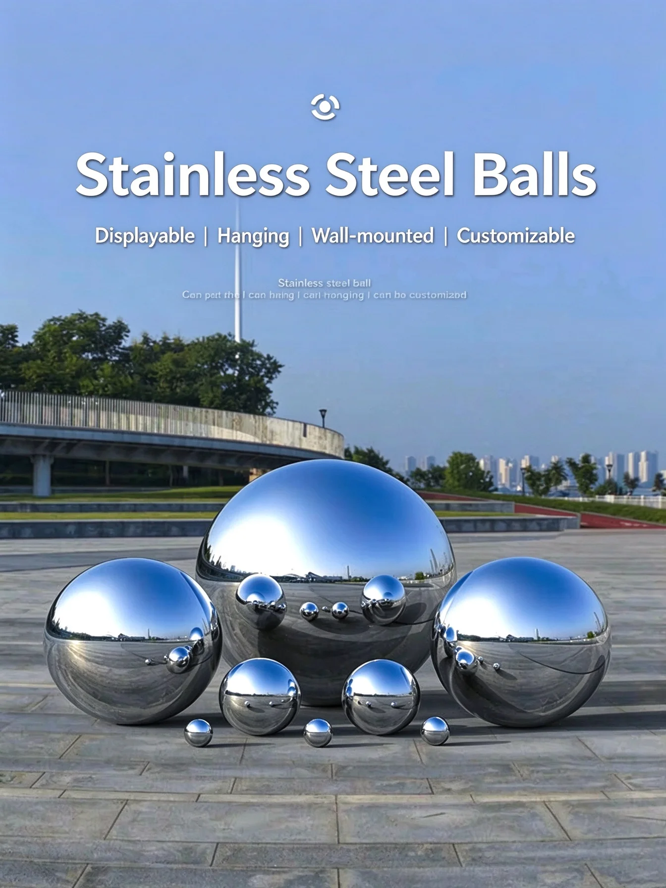 200-1500MM Diameter Polished Stainless Steel AISI304 Hollow Ball Sphere for Outdoor Garden Fountain Decoration Stair Guardrail