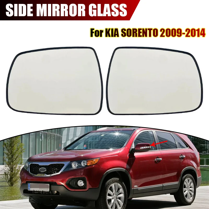 

For KIA SORENTO 2009-2014 Heated convex glass mirror for car side door Replacement Rear View Lens