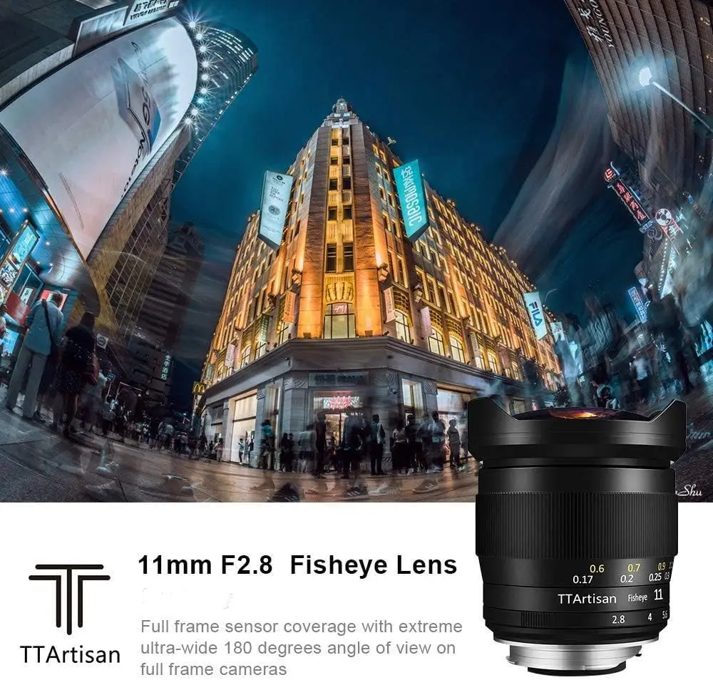 TTArtisan 11mm F2.8 Full Frame Ultra-Wide Fisheye Lens Sony E Canon EF R Fuji GFX Nikon Z Leica Sigma Lumix Mirrorless Camera