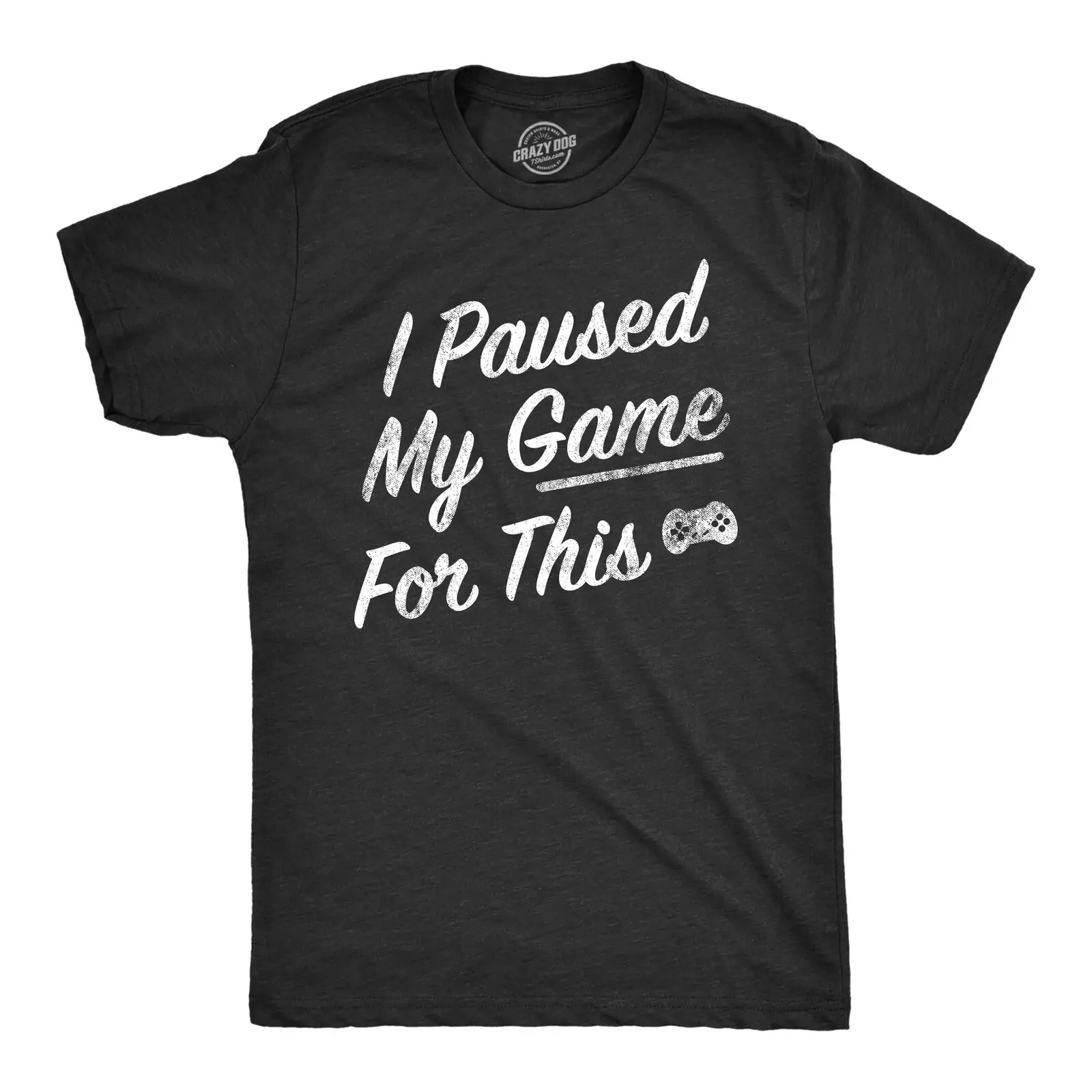 Mens I Paused My Game For This T Shirt Funny Video Gamer  Controller Joke