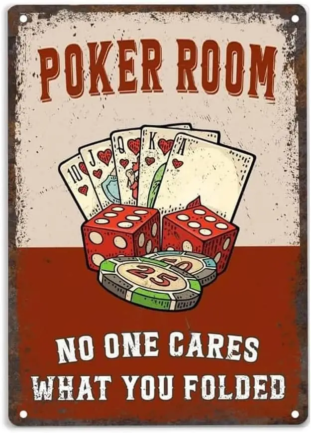 ERMUHEY Poker Room No One Cares What You Folded Sign Metal Tin Signs, Game Room Poster for Home Office Restaurants Cafes Ba